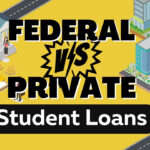 USA - Federal Student Loan Instead of a Private Loan?