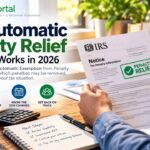 Taxpayer reviewing IRS automatic penalty relief and AEP eligibility